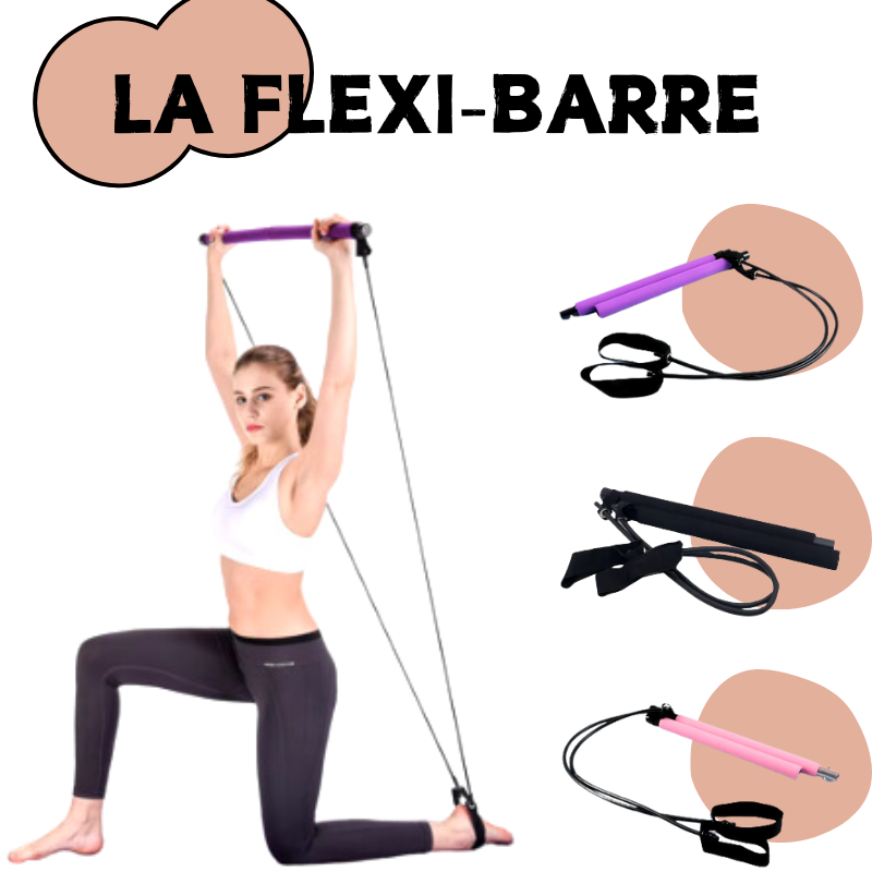 Flexi-Barre - Barre d'étirement